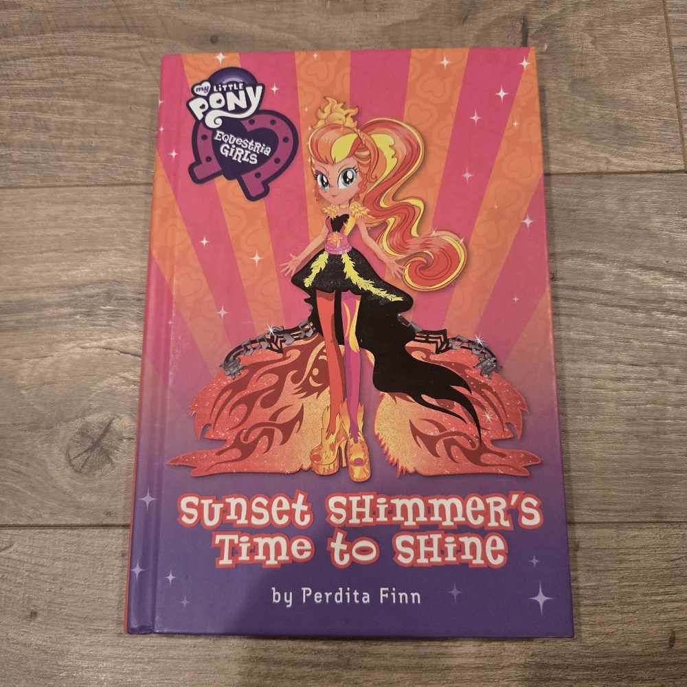 My Little Pony Equestria Girls Sunset Shimmers Time To Shine Book Perdita Finn